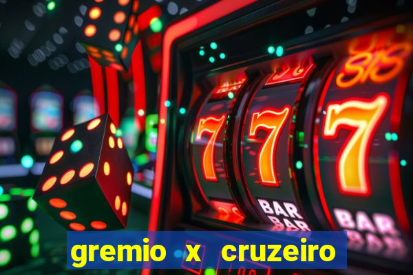 gremio x cruzeiro ao vivo hd